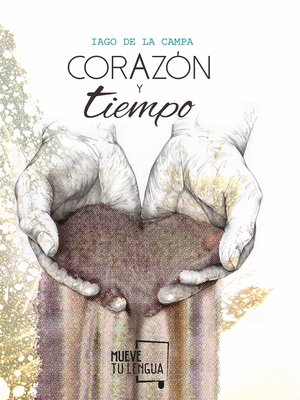 cover image of Corazón y tiempo